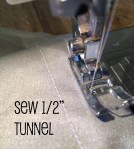Sew half inch tunnel