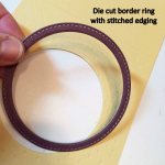 Die cut border ring