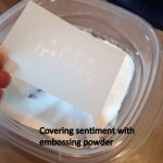 Embossing powder sentiment - Card 2